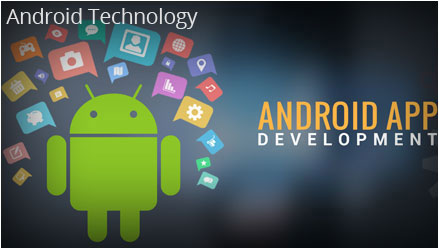 Android Technology Work